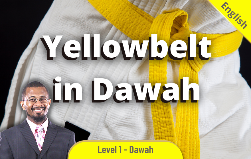 Course Image DWHE002 - Yellow belt in Dawah (The essentials)