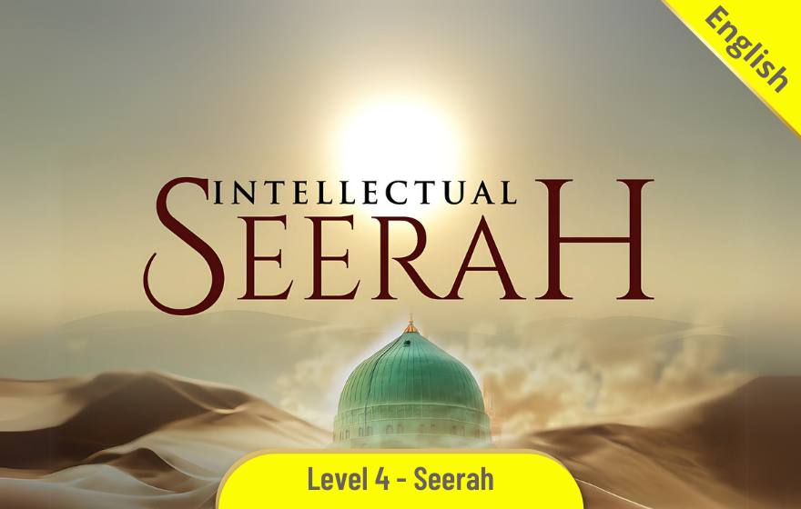 Course Image HSTE400 - The Intellectual Seerah (by Ust. Muhammad Hijab)