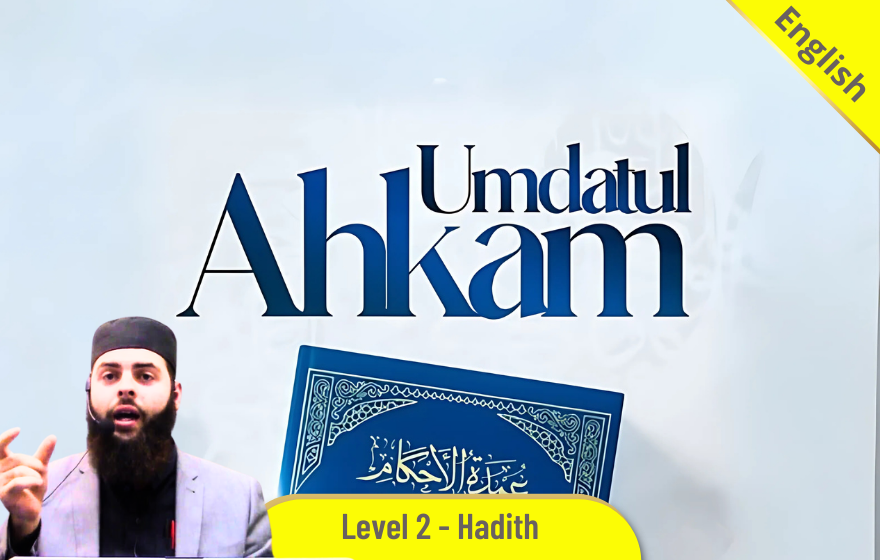 Course Image FQHE200 - Umdatul Ahkam (taught by Shaykh Zahed Fettah)